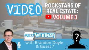 Video Rockstars of Real Estate Volume 3 TBD RETI 26 Webinar YouTube Thumbnail image
